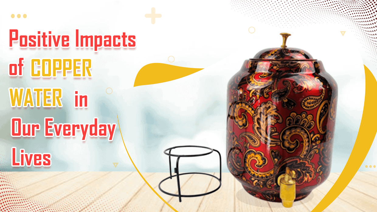 Copper Water in Our Everyday Lives