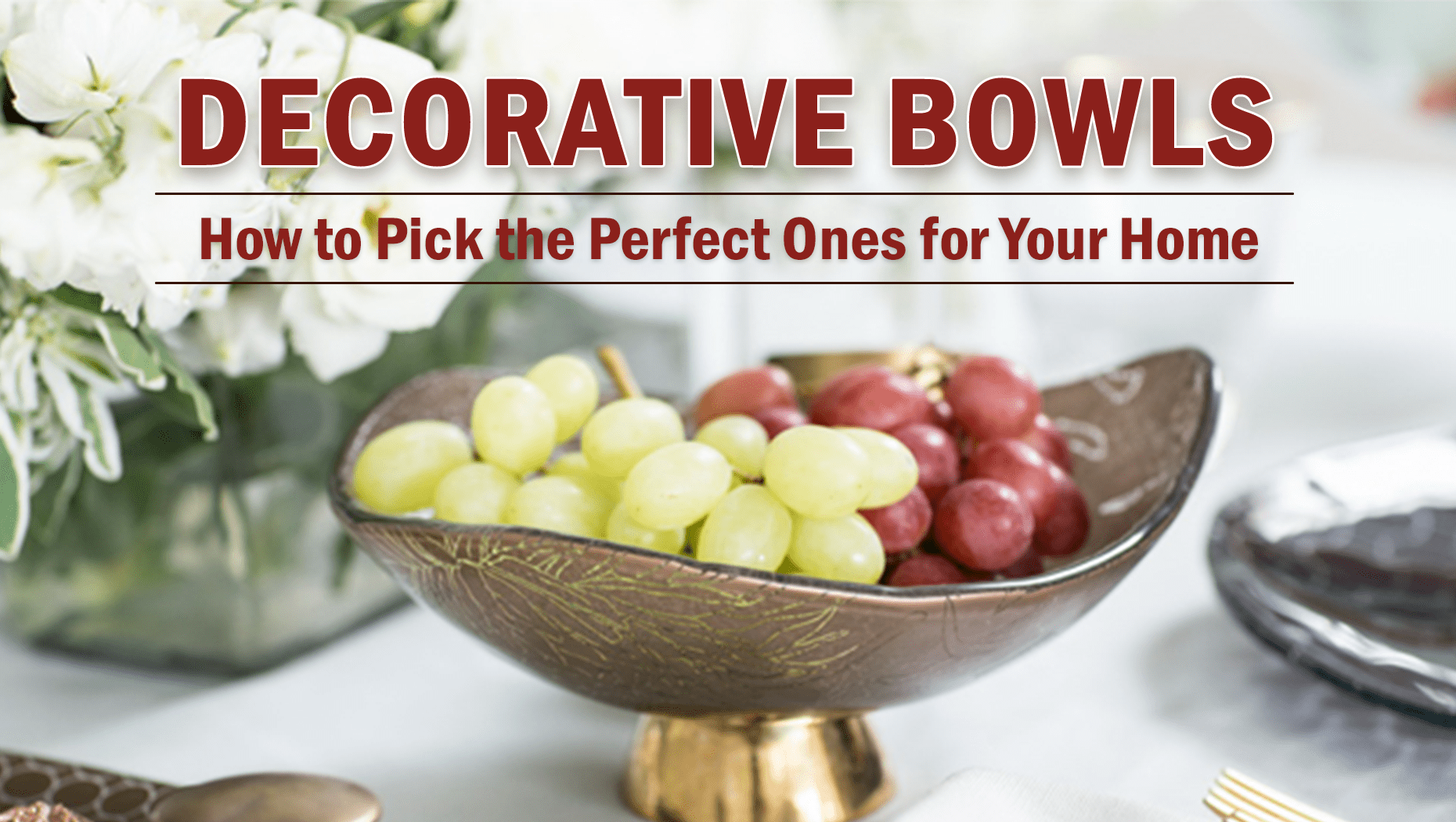 Decorative Bowls